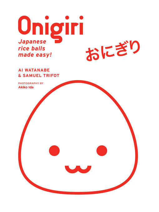 Title details for Onigiri by Ai Watanabe - Available